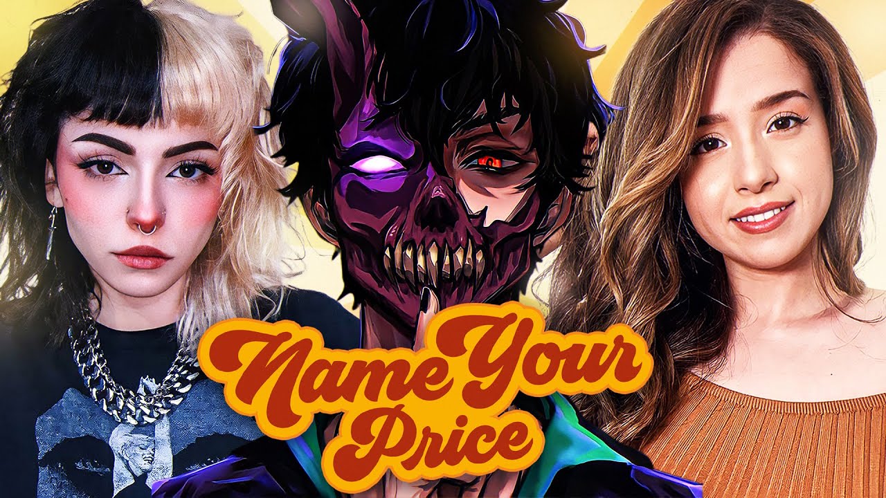 NAME YOUR PRICE FT. CORPSE, POKIMANE & EMMA LANGEVIN