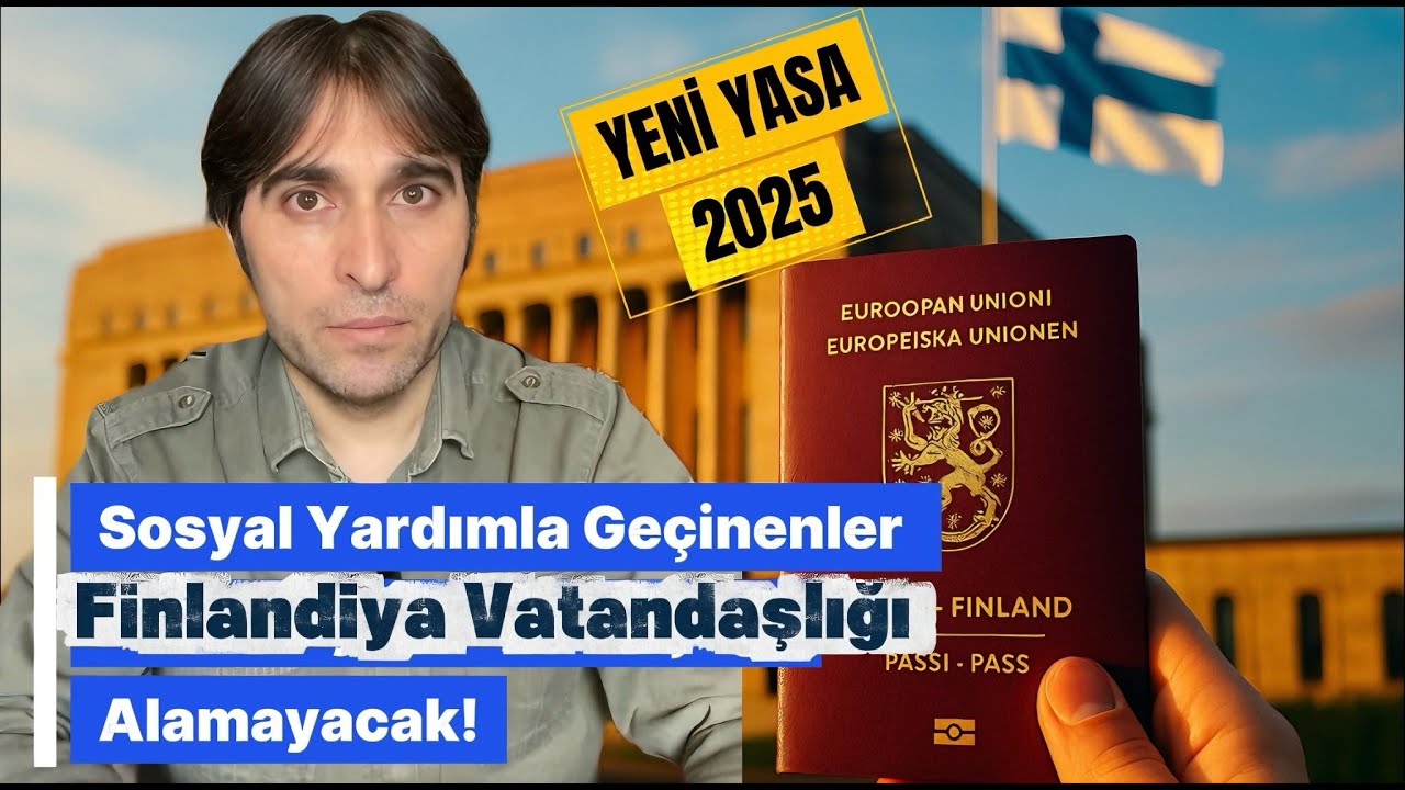Finlandiya Vatandaşlık Yasası Yine Değişti; Sosyal Yardımla Geçinenlere Vatandaşlık Yok!