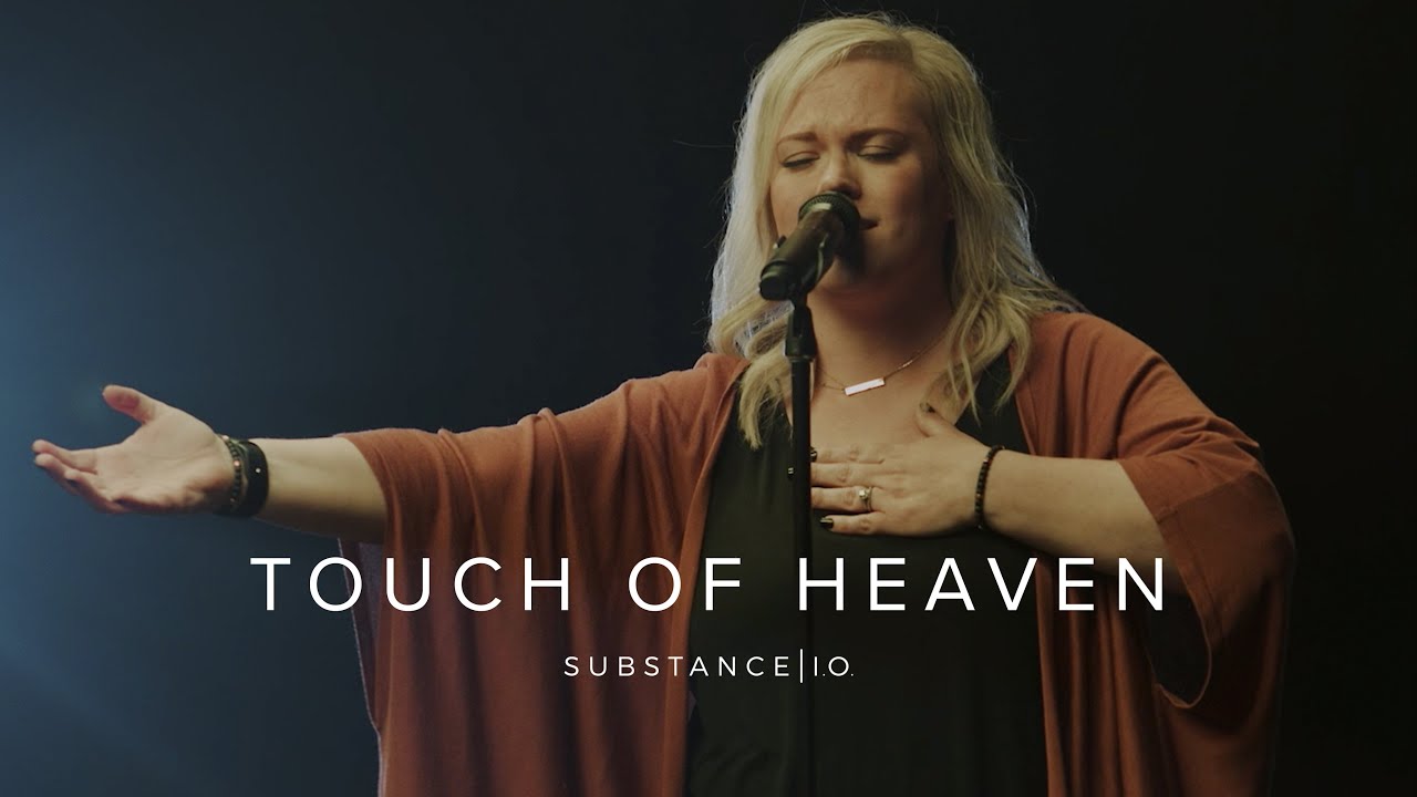 Touch of Heaven | Substance I.O.