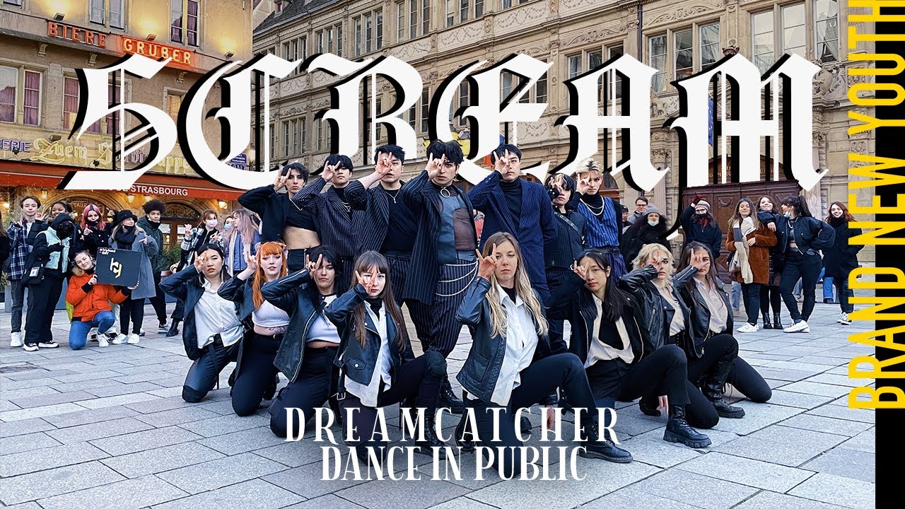 [K-POP IN PUBLIC, ONE TAKE] Dreamcatcher (드림캐쳐) - Scream by BNY from France