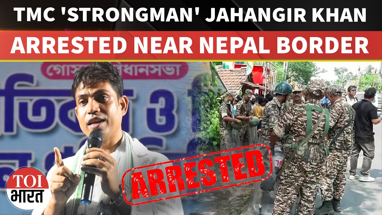 TMC Strongman Jahangir Khan Arrested Near Nepal Border: STF Ends Days-Long Hunt |Falta Violence Case