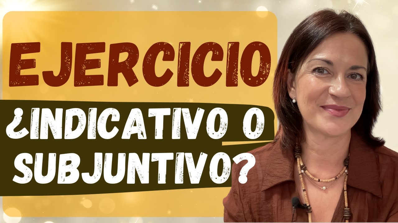 &iquest;Indicativo o subjuntivo? &iexcl;Haz este test!