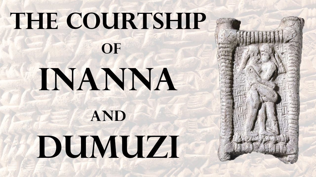 The Courtship of Inanna and Dumuzi