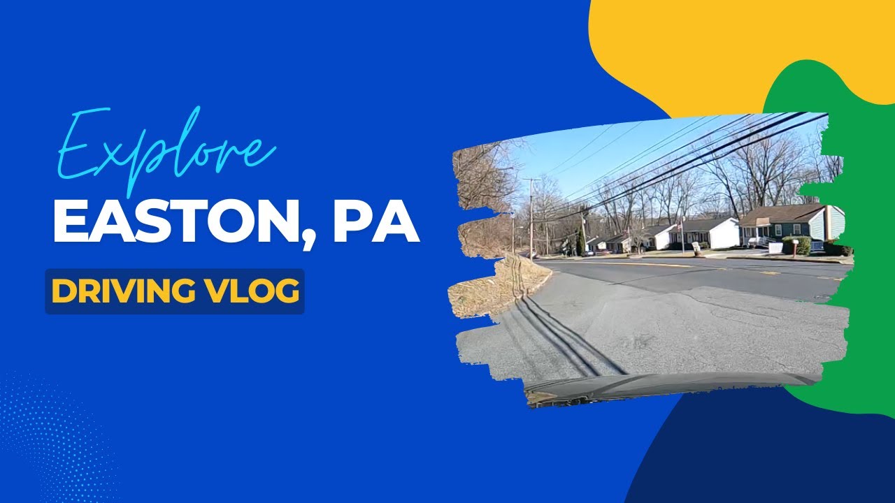 A Sunny Day | Driving through Easton, PA | Driving Vlog