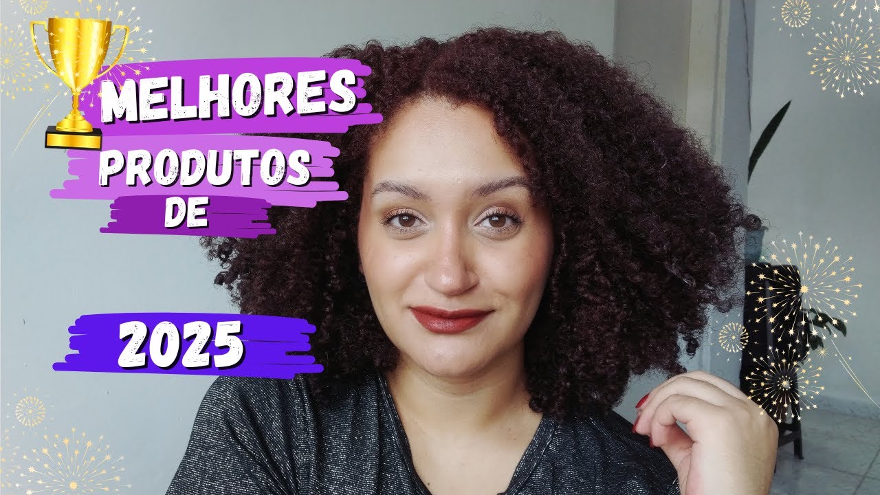 OS MELHORES PRODUTOS DE 2025! - CABELO CACHEADO CRESPO