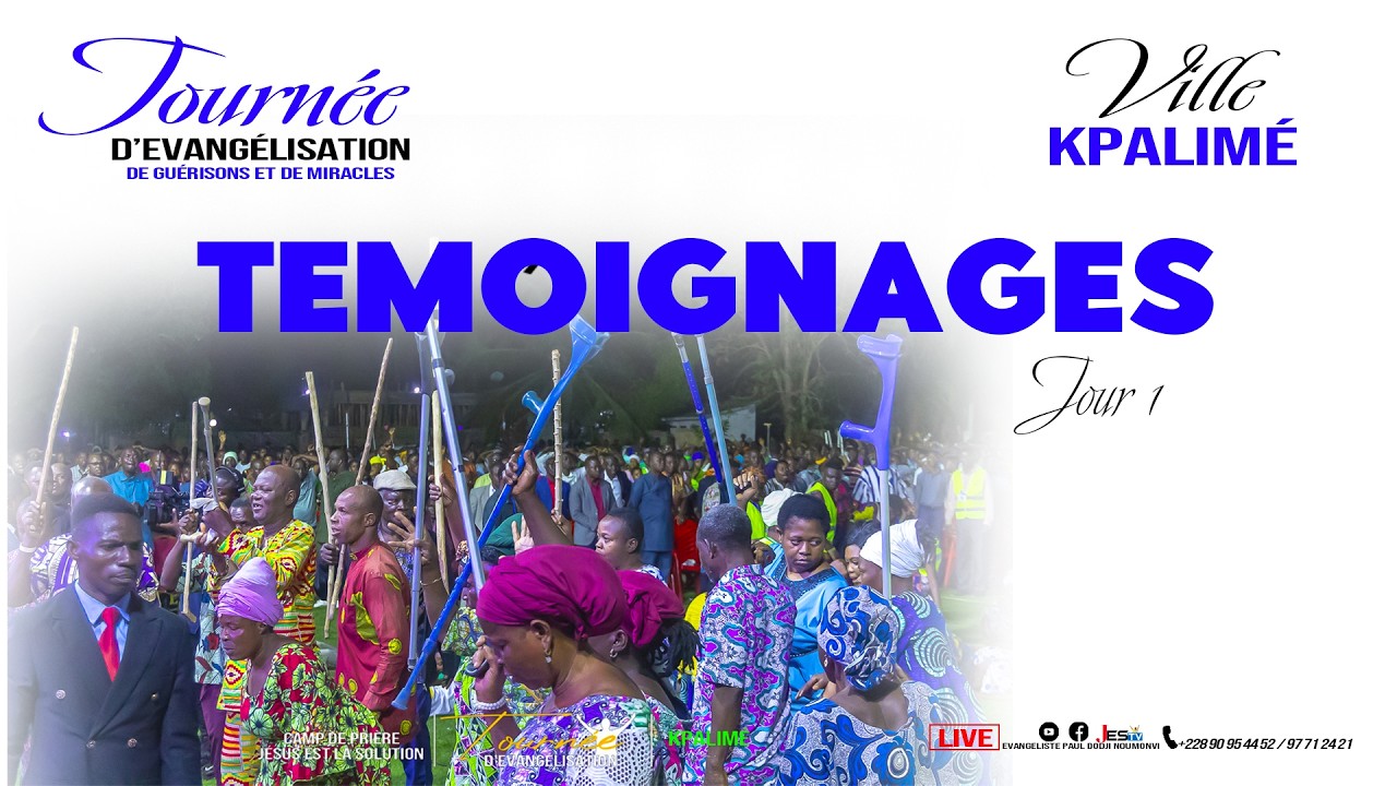 TEMOIGNAGES JOUR 1 VILLE DE KPALIME, Evg Paul Dodji NOUMONVI