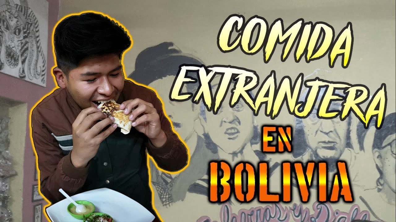 Así es la COMIDA EXTRANJERA en ORURO, BOLIVIA!