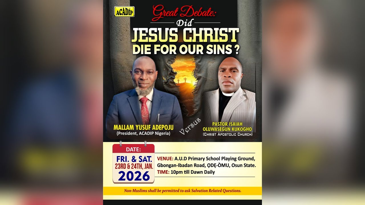 MALLAM YUSUF ADEPOJU VER$U$ PASTOR ISAIAH OLUWASEGUN IN DID JESUS D!£ FOR OUR S!NS? (Odeomu)