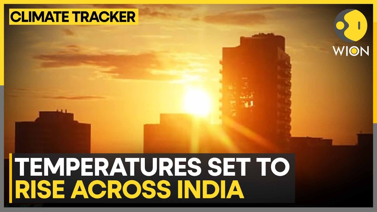 India: Rising Heat Accompanied by Rainfall Activity | WION Climate Tracker
