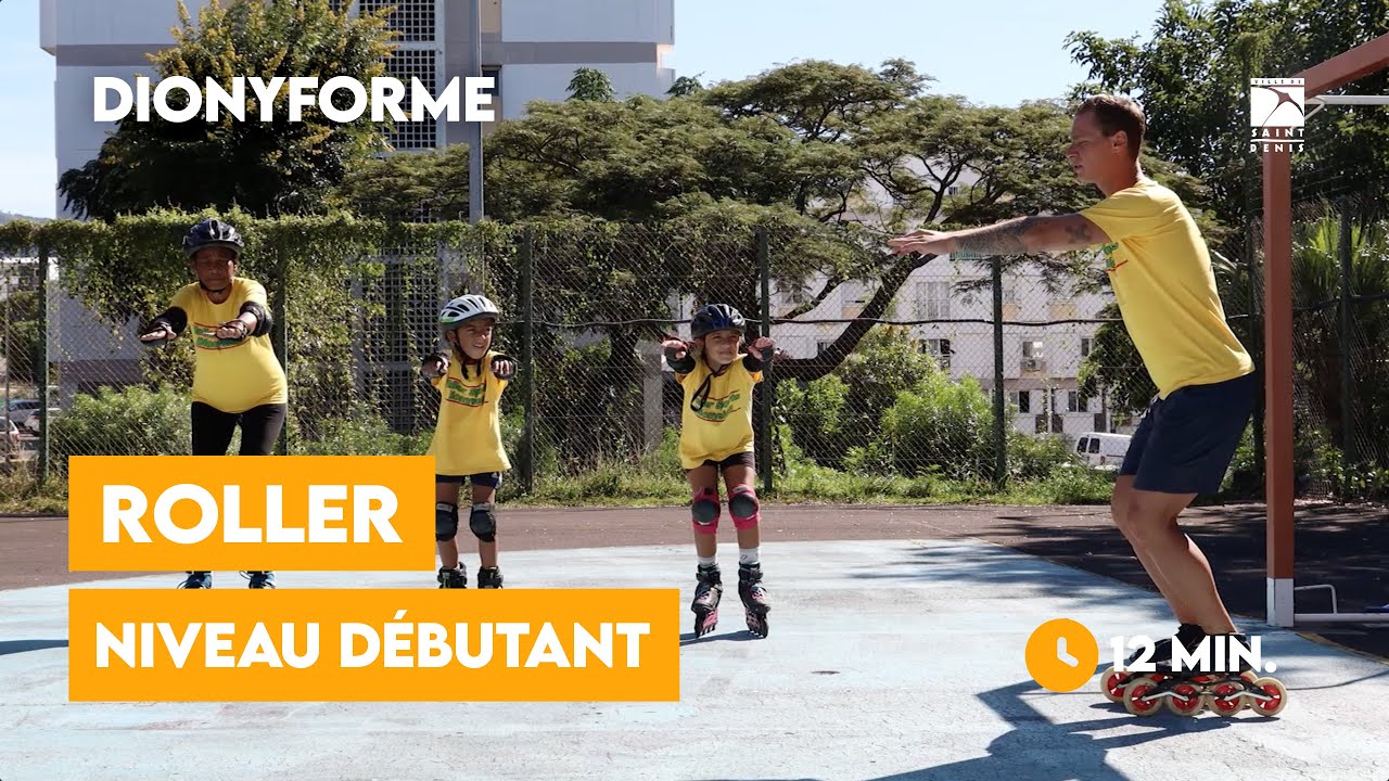 DionyForme : Roller | Niveau débutant
