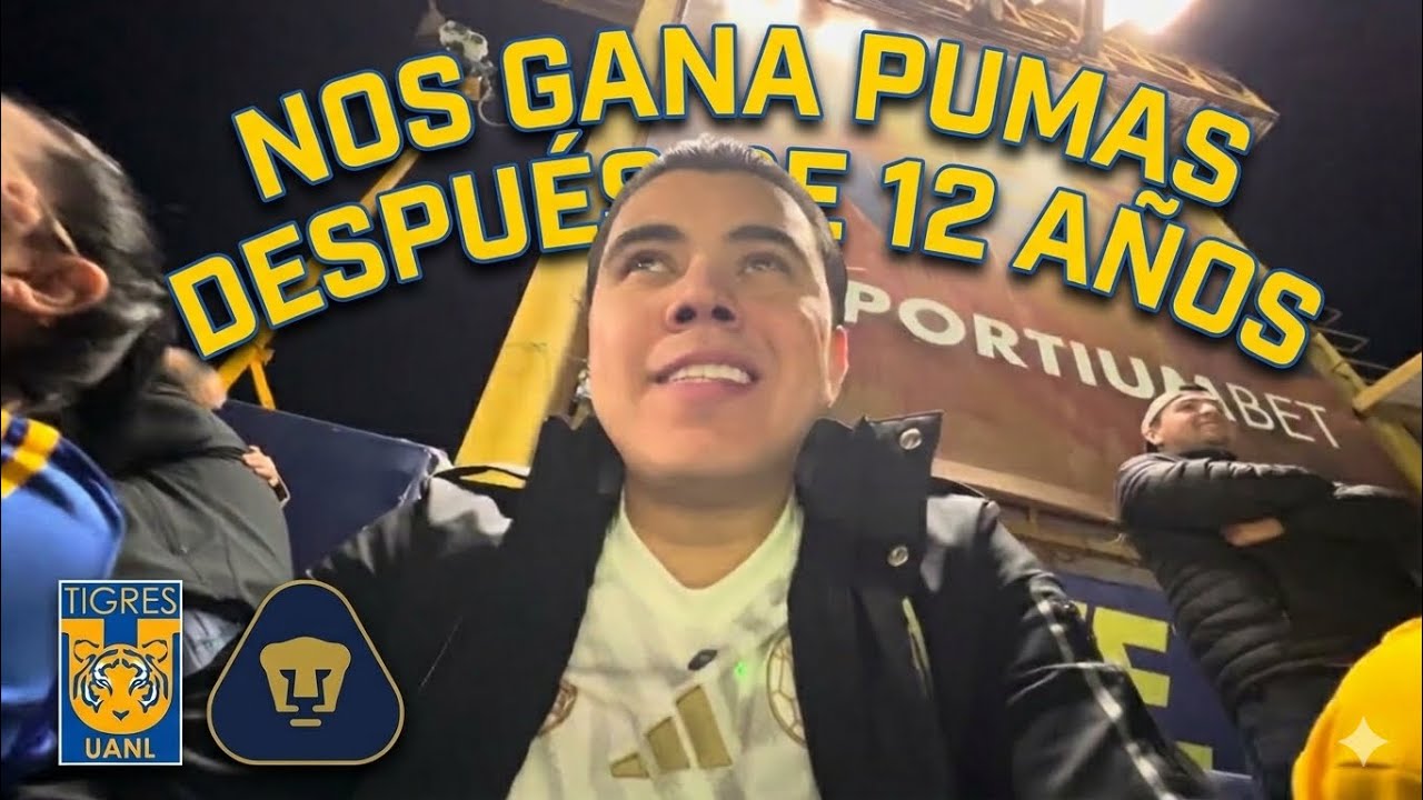 NOS GANA PUMAS DESPUÉS DE 12 AÑOS SIN GANAR | TIGRES VS PUMAS | JORNADA 2 CL2026 LIGA MX