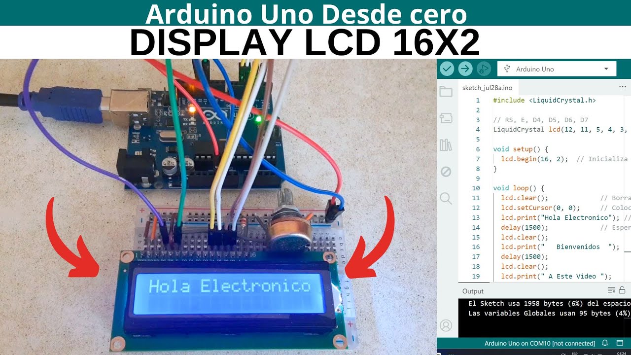 Arduino: Cómo Usar una Pantalla o Display LCD 16x2 Paso a Paso desde Cero