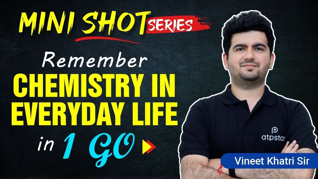 🔥Chemistry in Everyday Life Revision in 15 Min. | Organic chemistry - IIT JEE & NEET | Mini shot