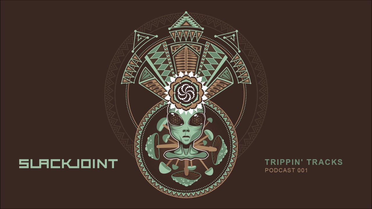 Slackjoint - Trippin' Tracks Vol.001 (Free Download)