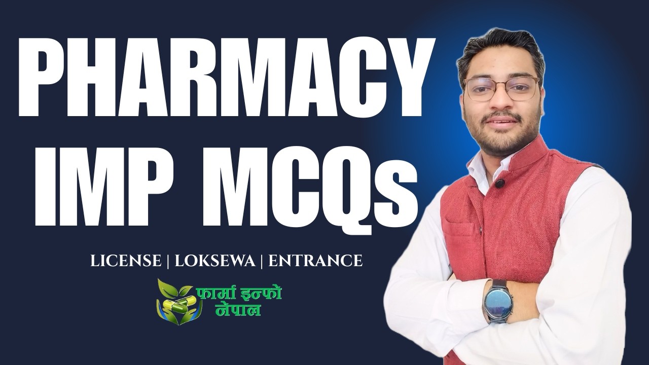 Pharmacy License Exam NPC Important MCQs Part 1 | By Nabin Bista | Pharma Info Nepal
