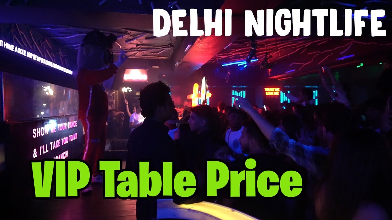 Normal Entry and VIP table Price | Delhi night club entry fee for couples | NIghtlife Vlogs