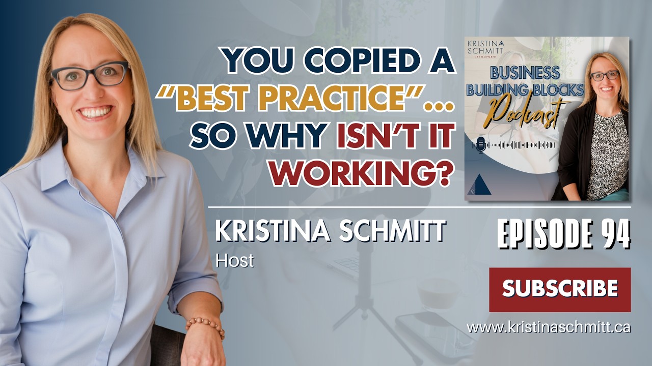 You Copied a “Best Practice”... So Why Isn’t It Working? | Kristina Schmitt Development