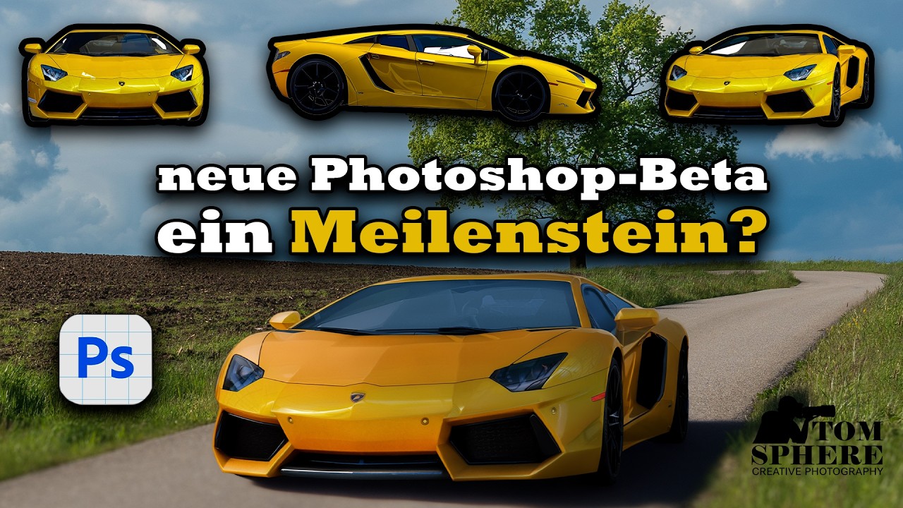 Neues in der Photoshop-Beta? Verändert dieses Update die Bearbeitung grundlegend?
