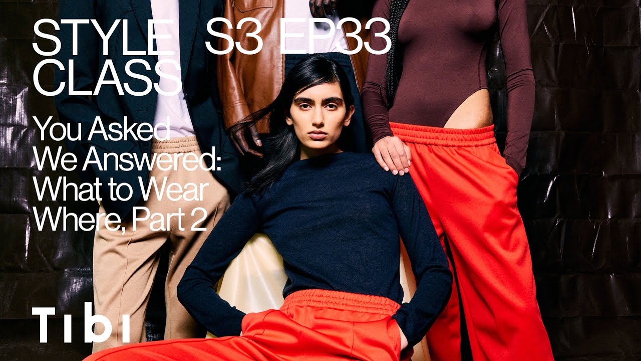 Tibi Style Class: Season 3, Episode 33