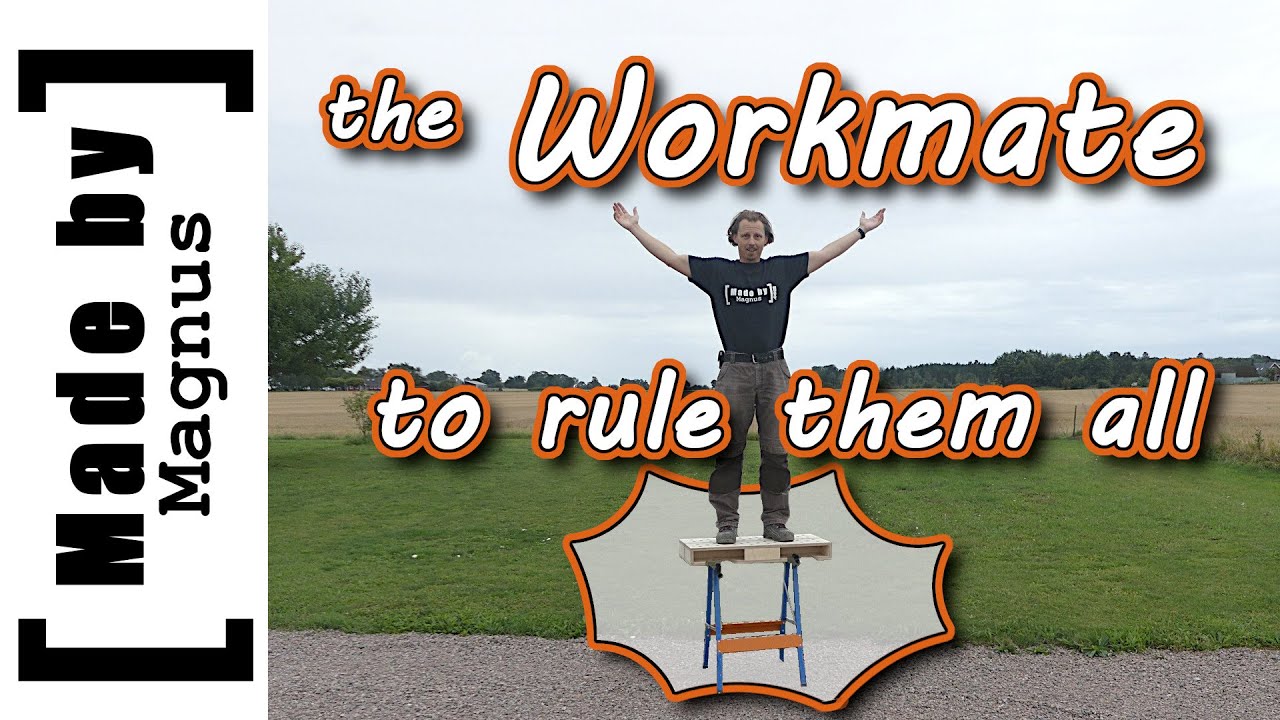 Workmate hack - Made by Magnus