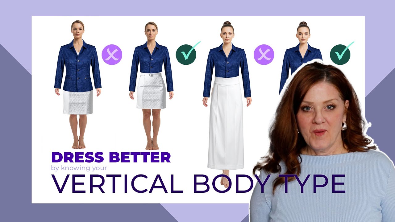 Why you should know your vertical body type