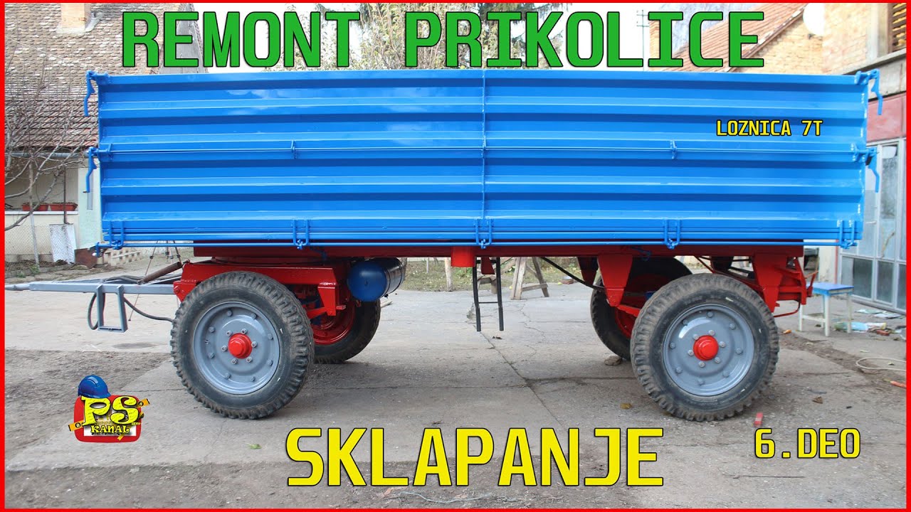 Remont prikolice -  Loznica 7t nije TIK TOK ali jeste TIPTOP - 6 Deo