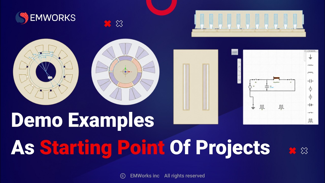 New to EMWORKS EMAG? Start with Ready-to-Analyze Demo Projects