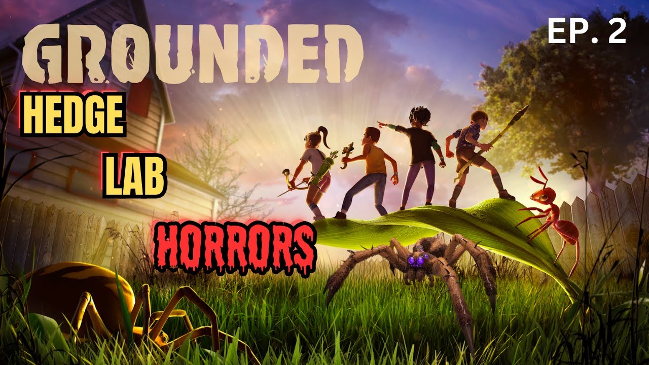 Hedge Lab = SPIDER LAB?!?!  || Grounded EP.2