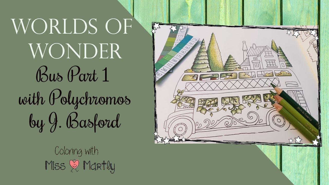 Coloring Tutorial | Worlds of Wonder | BUS Part 1 | Johanna Basford