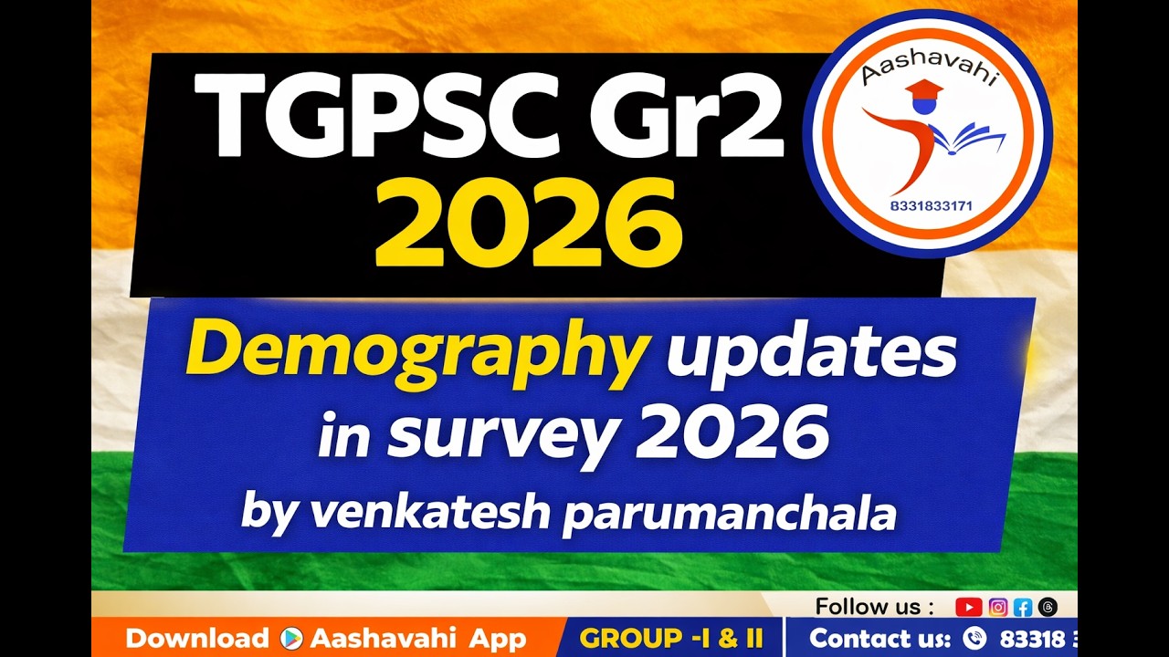 Tgpsc group 2 economy - Demography updates in survey 2026  by venkatesh parumanchala economy classes