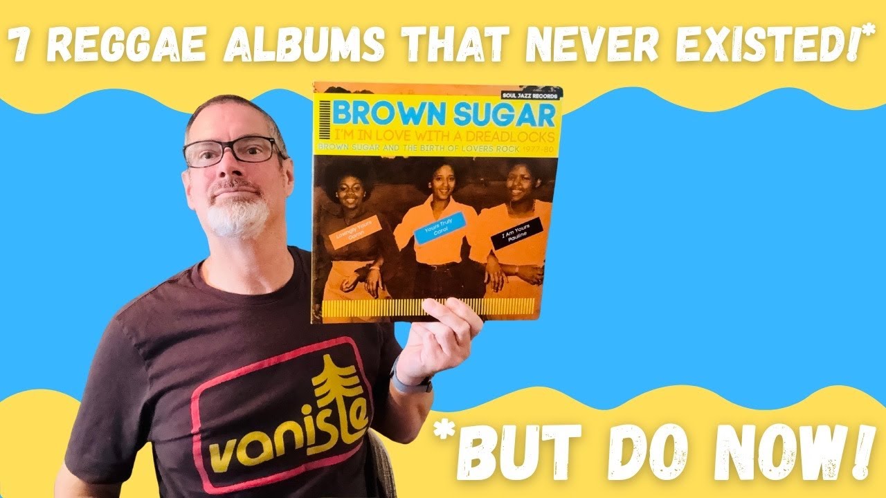 7 Reggae Albums That Never Existed! (But Do Now!) 