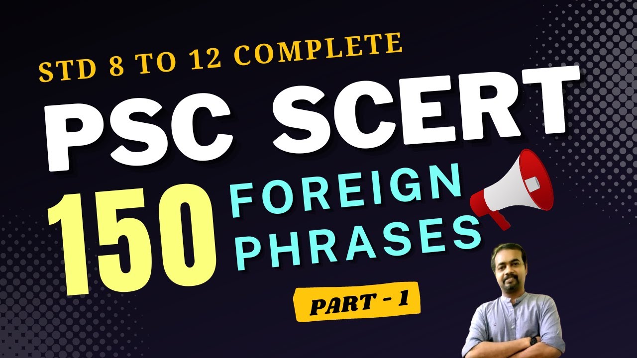 SCERT 150 FOREIGN PHRASES FOR KERALA PSC | PART-01 | RENJIT'S ENGLISH