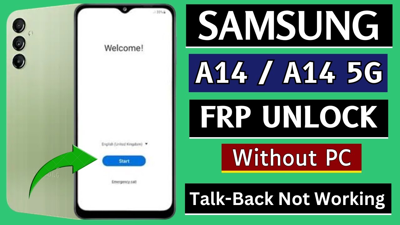 Samsung A14/A14 5G Frp Bypass/Unlock Without PC | Talk-back Not Working | Google Account Remove