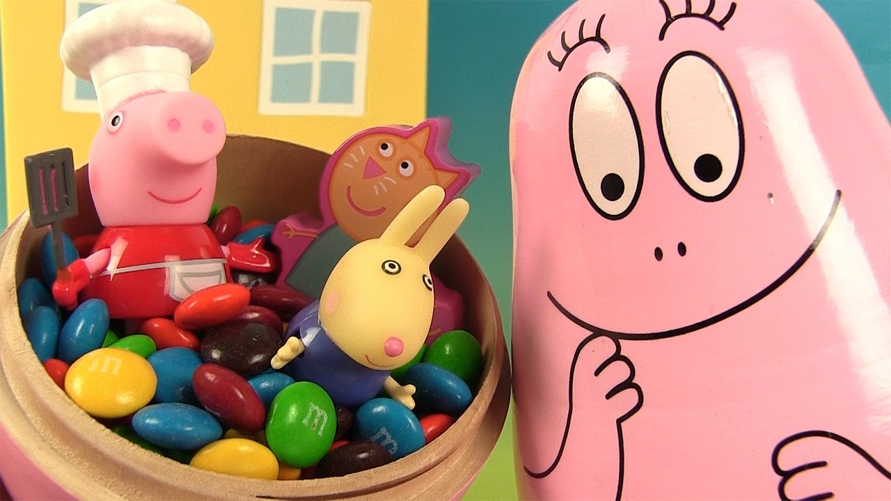 Barbapapa Poupées Russes Nesting dolls M&M’s Peppa Pig Surprises Vidéos de Bébés
