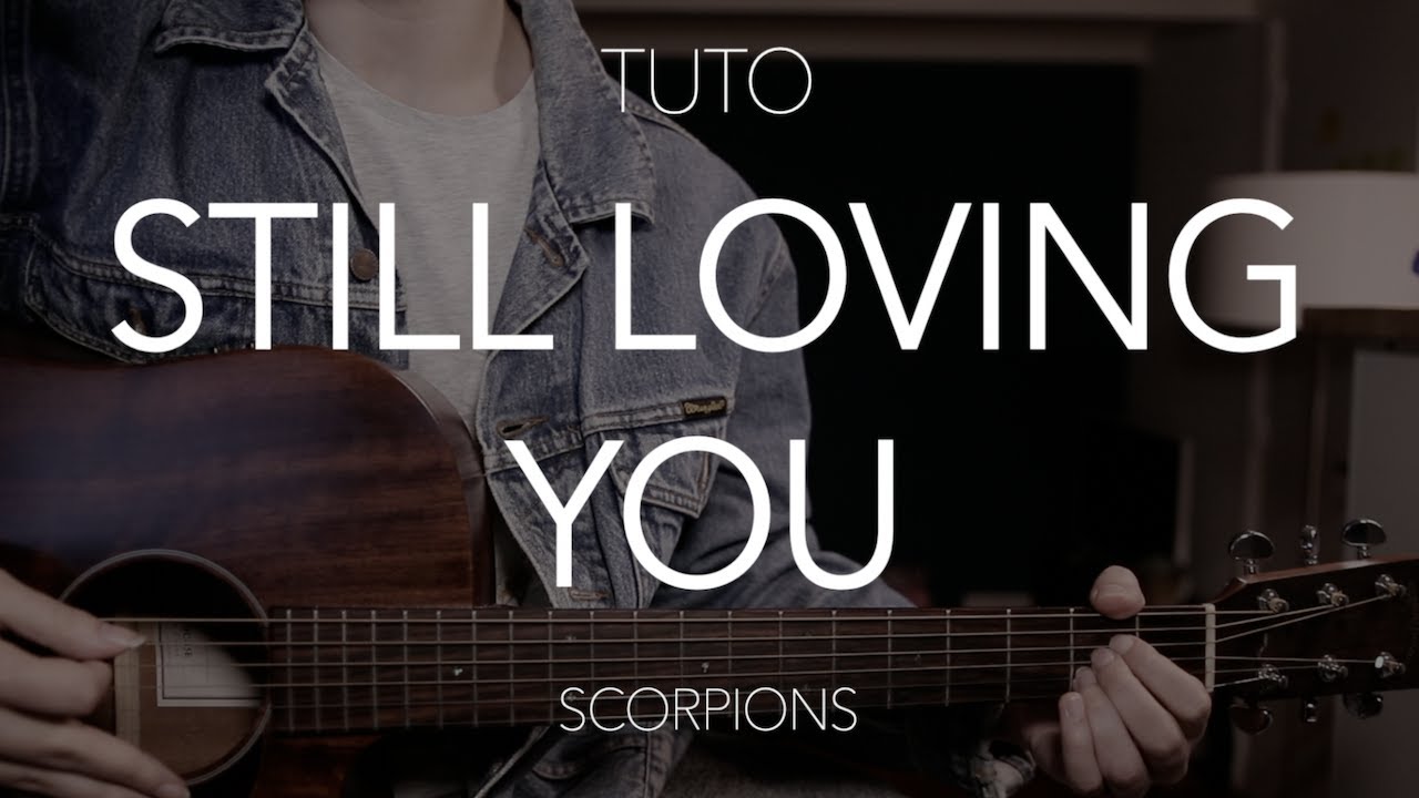 TUTO GUITARE : Still loving you - Scorpions