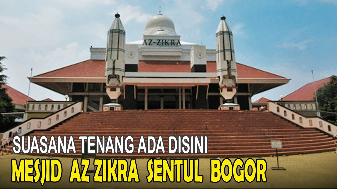 Melihat Keindahan MESJID AZ-ZIKRA | Sentul Bogor