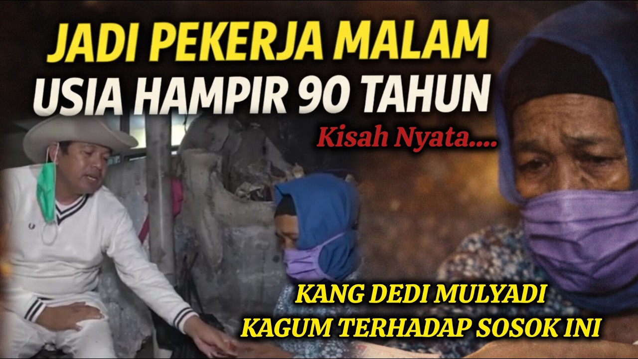 NYARIS 90 TAHUN MASIH KERJA MALAM&hellip; Kisah Emak Ini Bikin Kang Dedi Terdiam!