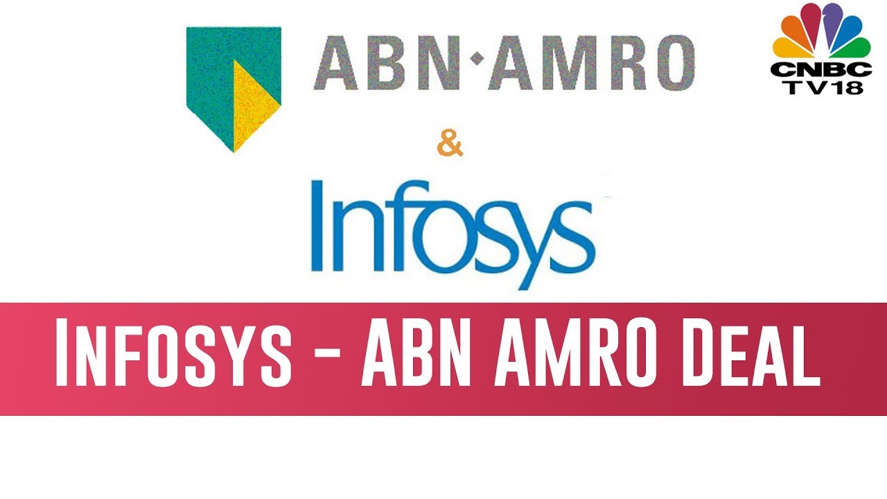 INFOSYS  To Acquire 75% Stake In ABN AMRO