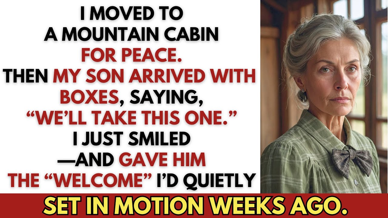 My Son Showed Up Demanding My Mountain Home—He Didn’t Expect the “Welcome” That Waited for Him