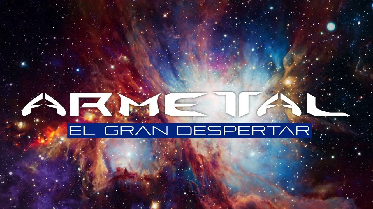 ARMETAL  Feat. David Sol&eacute; & Renatto Zerega - EL GRAN DESPERTAR
