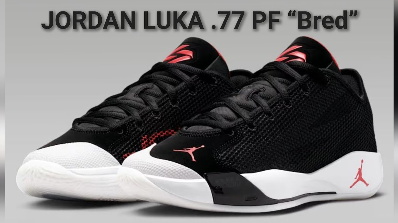 JORDAN LUKA .77 PF &ldquo;Bred&rdquo;