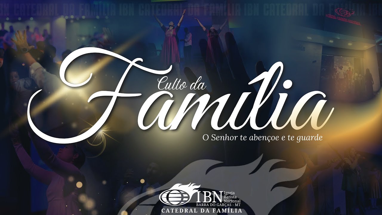 CULTO DA FAMILIA // PR. ERNANE LEAL  // IBN CATEDRAL DA FAMILIA // 22/02/2026