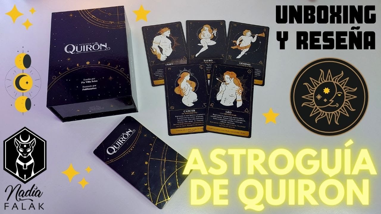 LA ASTROGUÍA DE QUIRÓN 🌜Oráculo Astrológico Chileno 🌞 Unboxing y Reseña ✨ Nadia Falak