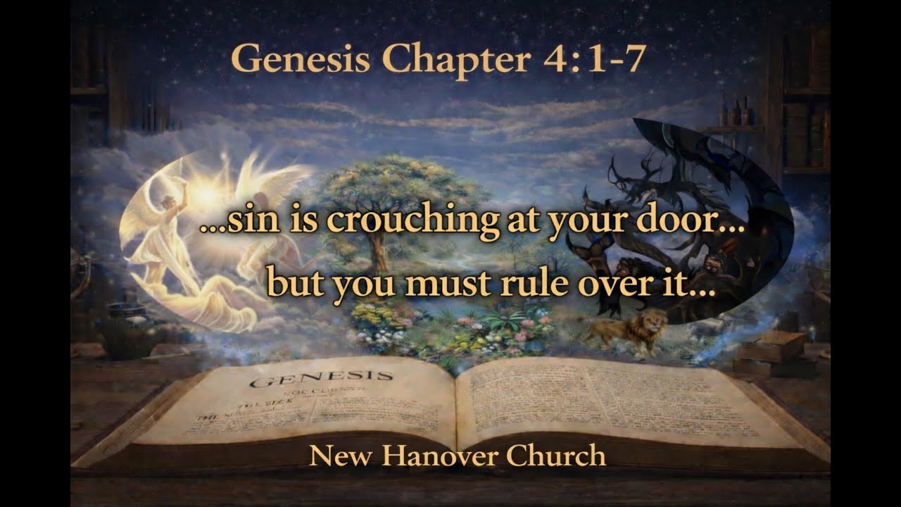 We Must Rule Over Sin - Genesis 4:1-7