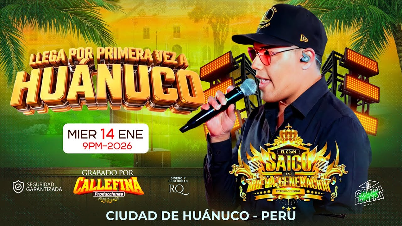 EL MARCADO MIX - EL GRAN SAICO Y SU NUEVA GENERACION - HUÁNUCO - CALLEFINA PRODCUCCIONES
