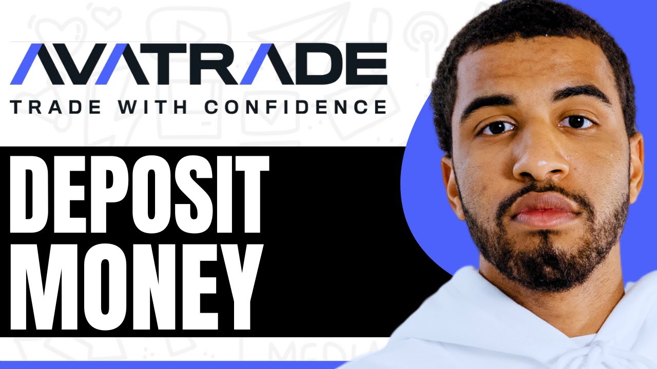 How To Deposit Money On Avatrade App - Step By Step