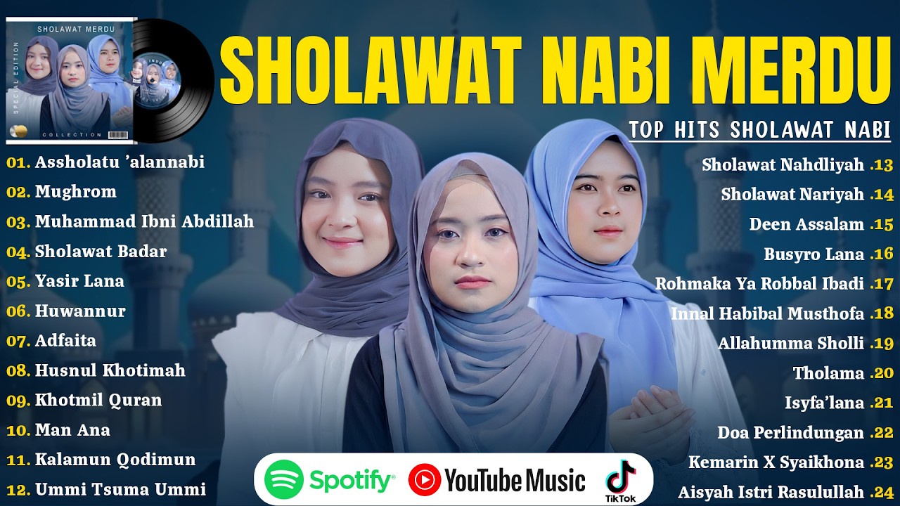 LAGU SHOLAWAT NISSA SABYAN, AI KHODIJAH & RISA SOLIHAH FULL ALBUM | SHOLAWAT NABI MERDU TERBARU 2026