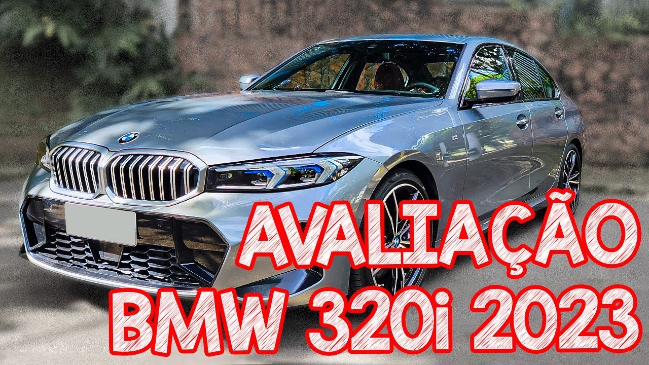Avaliação BMW 320i 2023 - LÍDER ABSOLUTO DO SEGMENTO merecidamente?