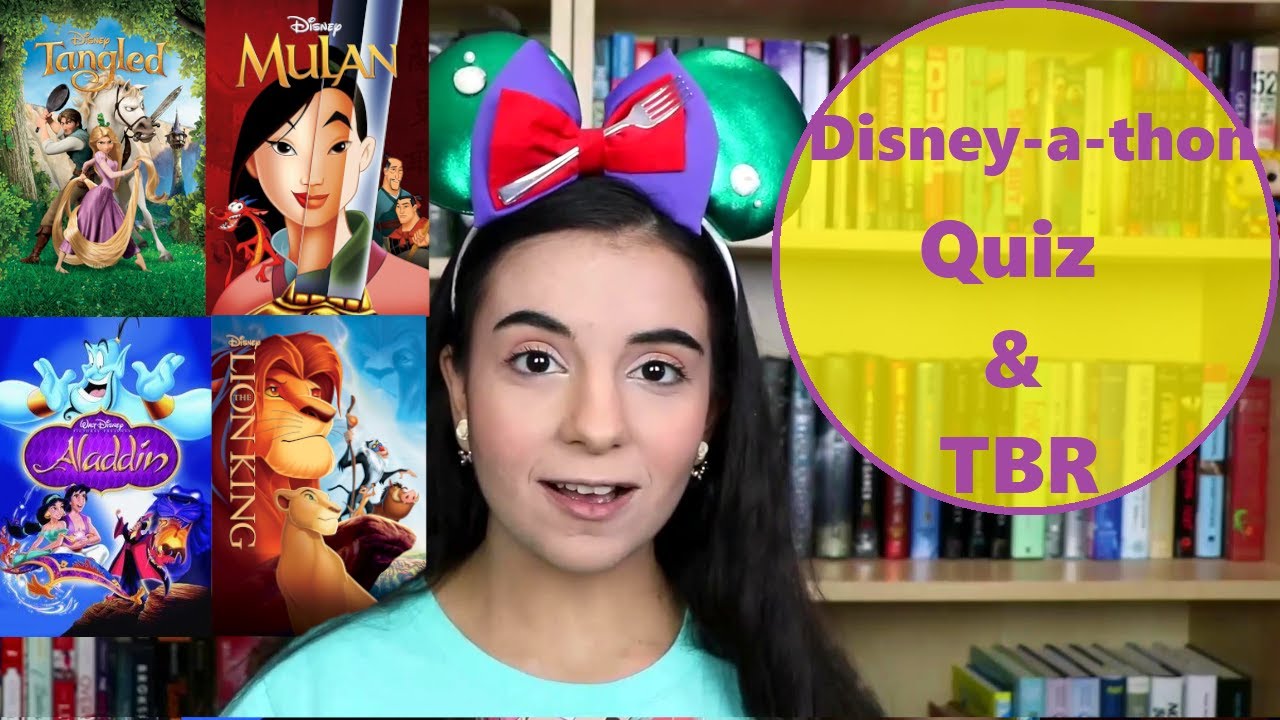 Disney-a-thon Quiz and TBR