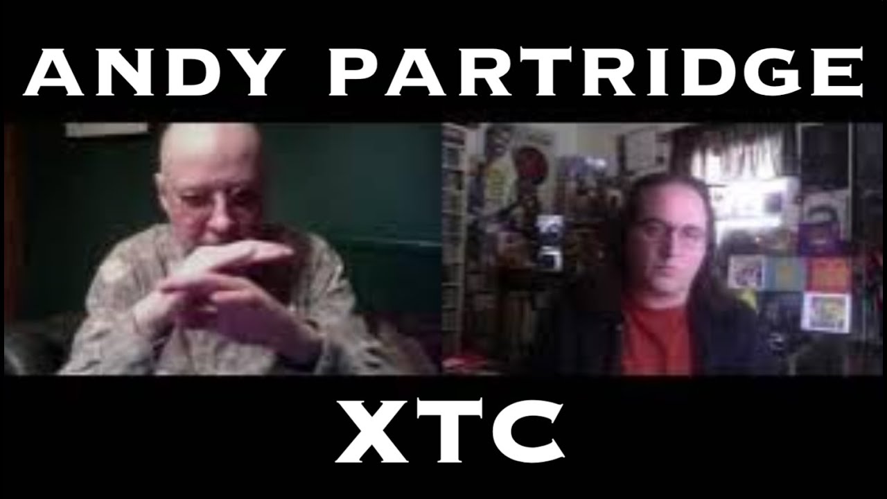 Andy Partridge of XTC (Part 1) - Episode 26 - The ProgCast With Gregg Bendian